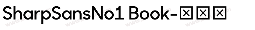 SharpSansNo1 Book字体转换